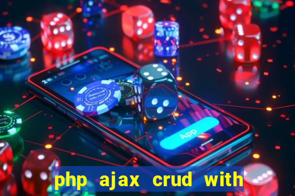 php ajax crud with datatables and bootstrap modals